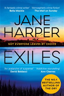 Book cover: Exiles (Book 3 of Aaron Falk) by Jane Harper (preview)