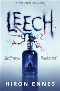 Book cover: Leech, by Hiron Ennes (preview)