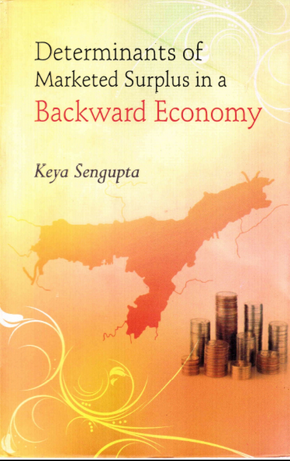 Determinants of Marketed Surplus in a Backward Economy