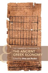 Book cover: The Cambridge Companion to the Ancient Greek Economy, edited by Sitta von Reden (preview)