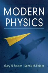 Book cover: Modern Physics, by Gary N. Felder (preview)