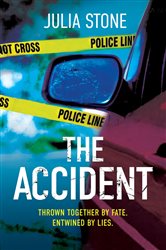 Book cover: The Accident, by Julia Stone (preview)