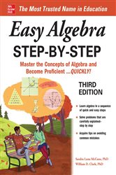 Book cover: Easy Algebra Step-by-Step, Third Edition, by Sandra Luna McCune (preview)