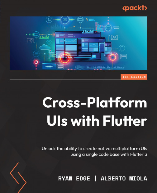 Cross-Platform UIs with Flutter