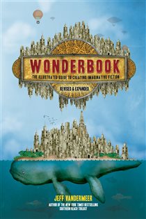 Book cover: Wonderbook, by Jeff VanderMeer (preview)
