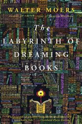Book cover: The Labyrinth of Dreaming Books, by Walter Moers (preview)