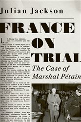 Book cover: France on Trial, by Julian Jackson (preview)