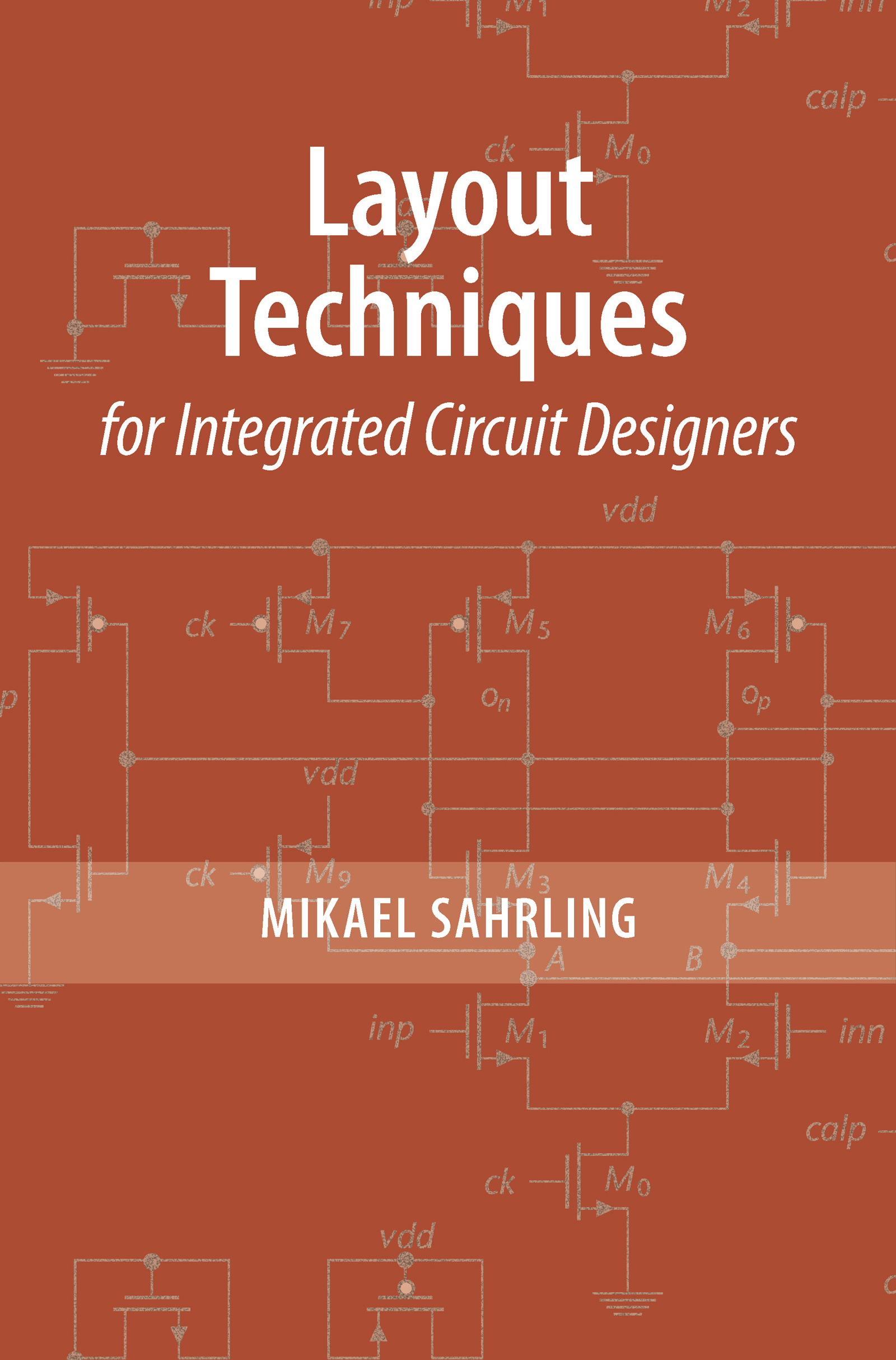 Layout Techniques for Integrated Circuit Designers