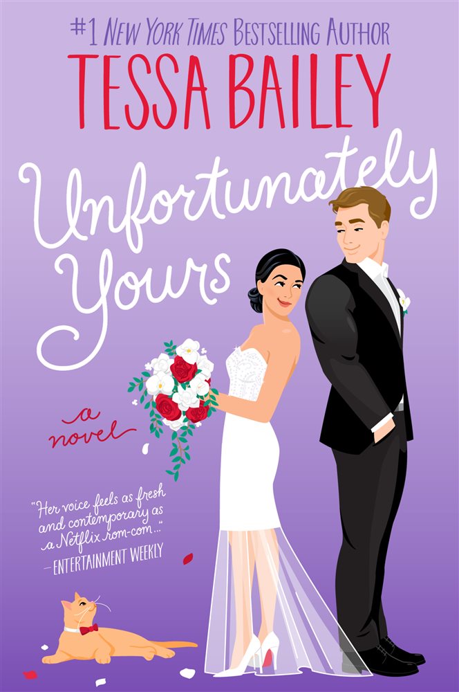 Unfortunately Yours by Tessa Bailey (ebook)