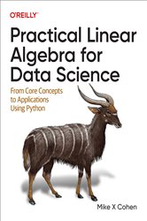 Book cover: Practical Linear Algebra for Data Science, by Mike X Cohen (preview)