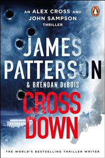 Book cover: Cross Down, by James Patterson (preview)