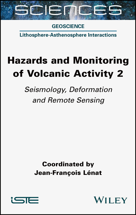 Hazards and Monitoring of Volcanic Activity 2