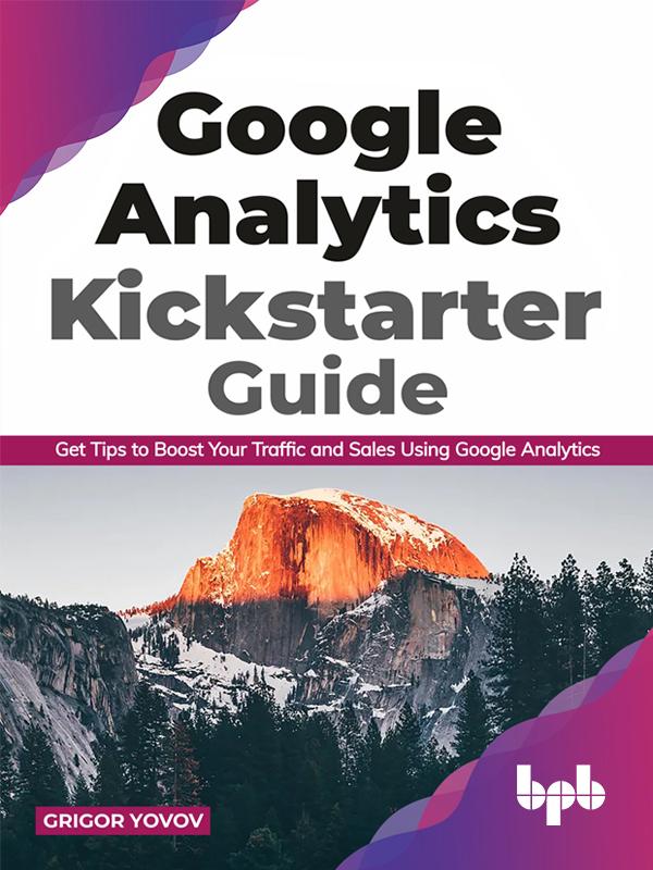 Google Analytics Kickstarter Guide