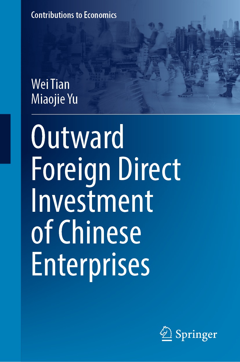 Outward Foreign Direct Investment of Chinese Enterprises