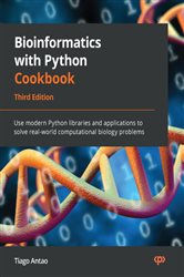 Book cover: Bioinformatics with Python Cookbook, by Tiago Antao (preview)