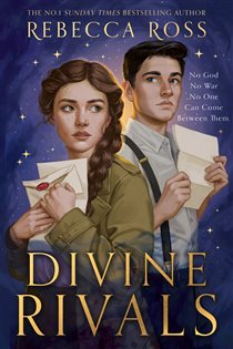 Book cover: Divine Rivals (Book 1 of Letters of Enchantment) by Rebecca Ross (preview)