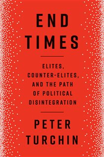 Book cover: End Times, by Peter Turchin (preview)