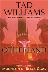 Book cover: Otherland: Mountain of Black Glass (Book 3 of Otherland) by Tad Williams (preview)