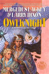 Book cover: Owlknight (Book 3 of The Owl Mage Trilogy) by Mercedes Lackey (preview)
