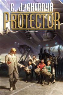 Book cover: Protector (Book 14 of Foreigner) by C. J. Cherryh (preview)
