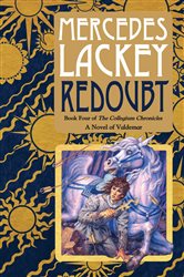 Book cover: Redoubt (Book 4 of Valdemar: Collegium Chronicles) by Mercedes Lackey (preview)