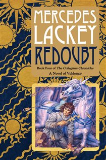 Book cover: Redoubt (Book 4 of Valdemar: Collegium Chronicles) by Mercedes Lackey (preview)
