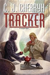 Book cover: Tracker (Book 16 of Foreigner) by C. J. Cherryh (preview)
