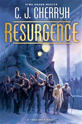Book cover: Resurgence (Book 20 of Foreigner) by C. J. Cherryh (preview)