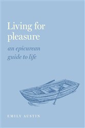 Book cover: Living for Pleasure, by Emily A. Austin (preview)