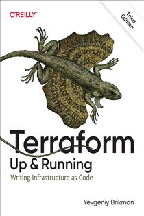 Book cover: Terraform: Up and Running, by Yevgeniy Brikman (preview)