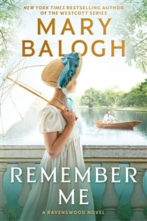 Book cover: Remember Me (Book 2 of A Ravenswood Novel) by Mary Balogh (preview)