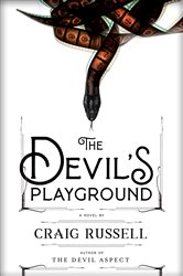 The Devil&#x27;s Playground
