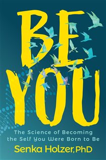 Book cover: Be You, by Senka Holzer (preview)