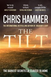 Book cover: The Tilt, by Chris Hammer (preview)