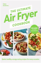  Air-Fryer Cookbook (THE SUNDAY TIMES BESTSELLER