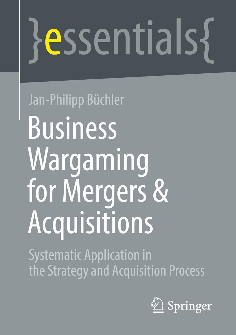 Business Wargaming for Mergers & Acquisitions