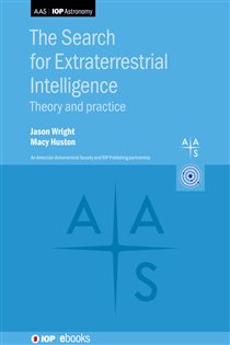 Book cover: The Search for Extraterrestrial Intelligence, by Jason T. Wright (preview)