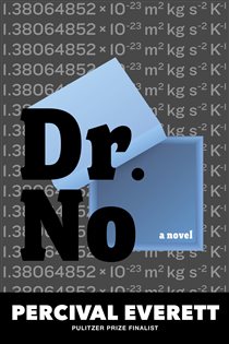 Book cover: Dr. No, by Percival Everett (preview)