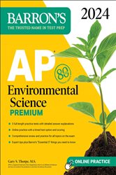 AP Environmental Science Premium, 2024: 5 Practice Tests &#x2B; Comprehensive Review &#x2B; Online Practice
