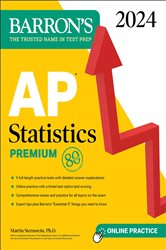 AP Statistics Premium, 2024: 9 Practice Tests &#x2B; Comprehensive Review &#x2B; Online Practice