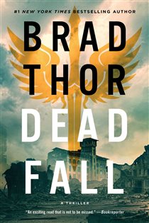 Book cover: Dead Fall, by Brad Thor (preview)