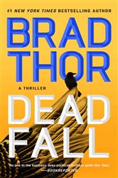 Dead Fall: A Thriller