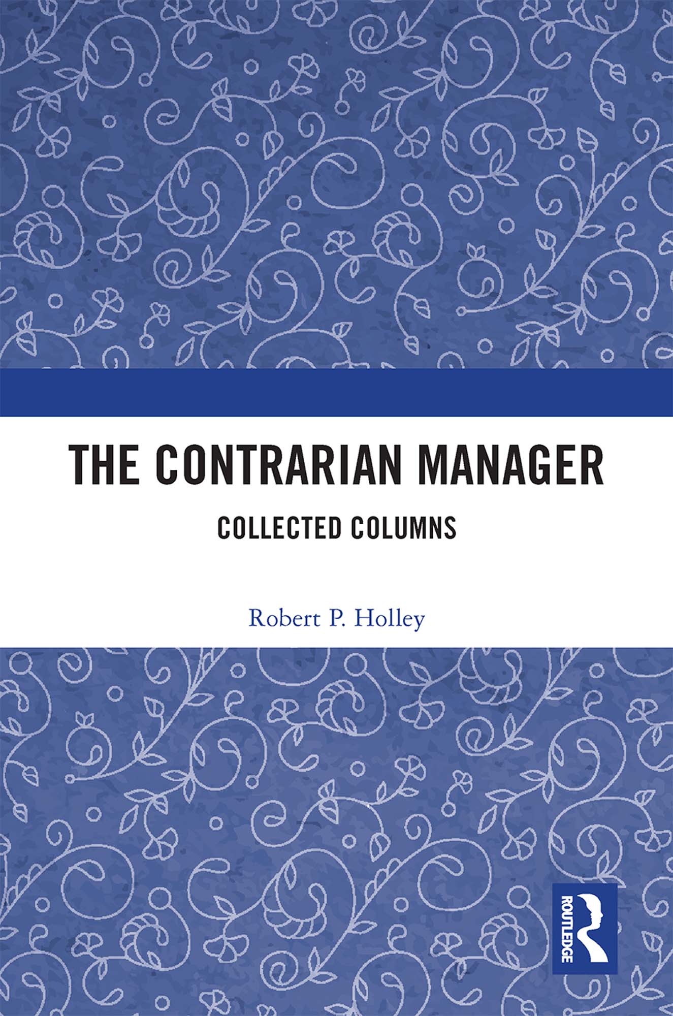 The Contrarian Manager