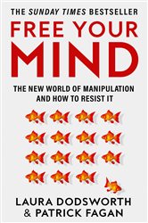 Book cover: Free Your Mind, by Laura Dodsworth (preview)