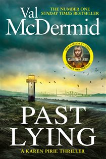 Book cover: Past Lying (Book 7 of Karen Pirie) by Val McDermid (preview)