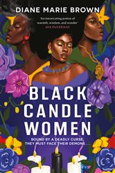 Book cover: Black Candle Women, by Diane Marie Brown (preview)