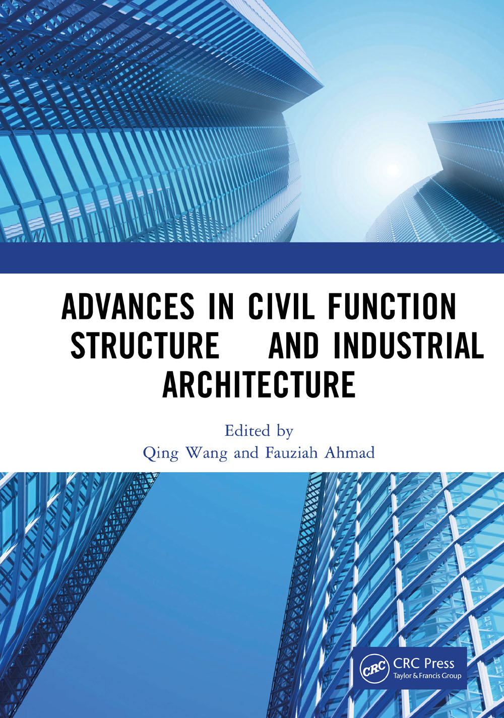 Advances in Civil Function Structure and Industrial Architecture