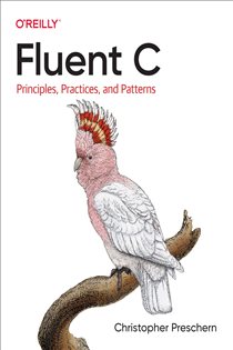 Book cover: Fluent C, by Christopher Preschern (preview)