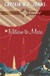 Book cover: Return to Mars, by W. E. Johns (preview)