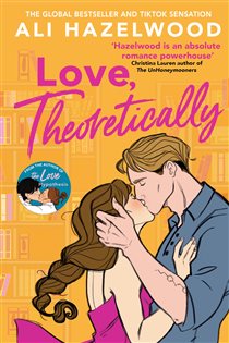 Book cover: Love Theoretically, by Ali Hazelwood (preview)